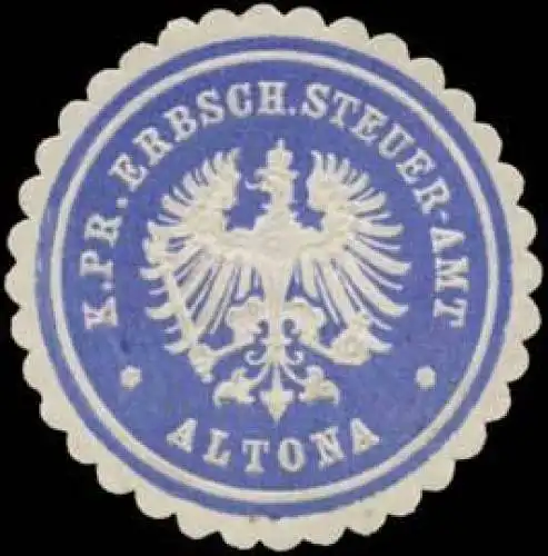 K.Pr. Erbschafts Steuer-Amt Altona