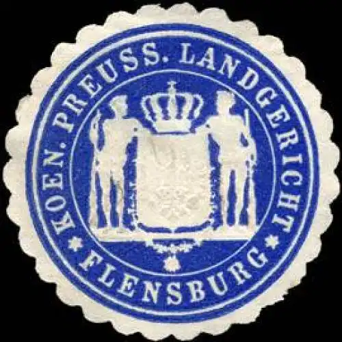 Koeniglich Preussische Landgericht - Flensburg