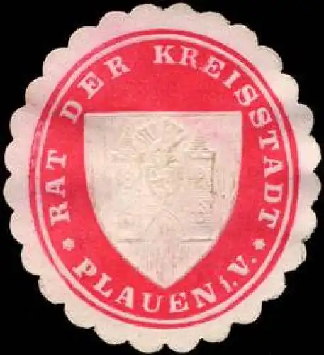 Rat der Kreisstadt - Plauen