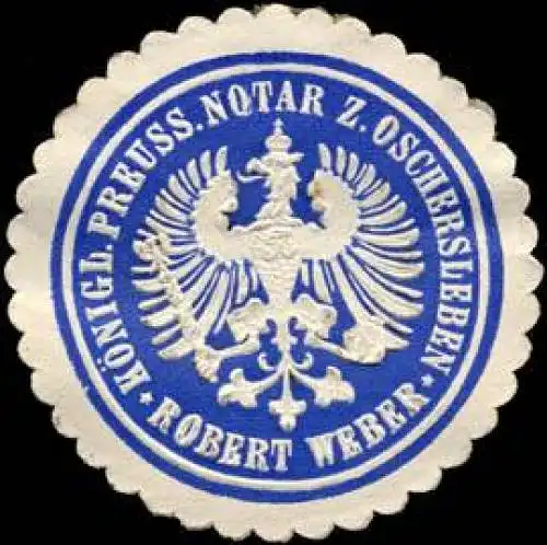 Robert Weber - K.Pr. Notar zu Oschersleben