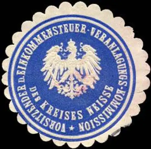 Vorsitzender der Einkommensteuer - Veranlagungs - Kommission des Kreises Neisse