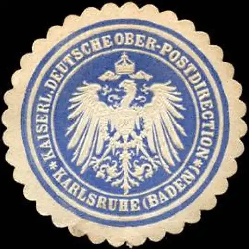 Kaiserliche Deutsche Ober - Postdirection - Karlsruhe (Baden)