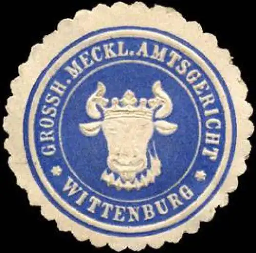 Grossherzoglich Mecklenburgische Amtsgericht - Wittenburg