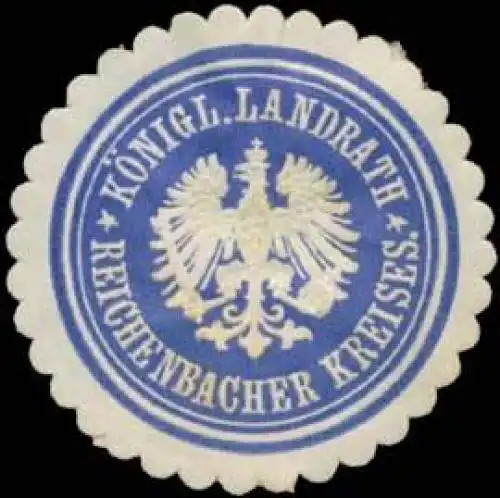 K. Landrath Reichenbacher Kreises