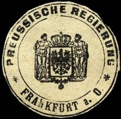 Preussische Regierung Frankfurt an der Oder