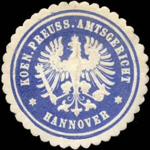 Koeniglich Preussische Amtsgericht Hannover