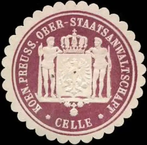 Koeniglich Preussische Ober - Staatsanwaltschaft Celle