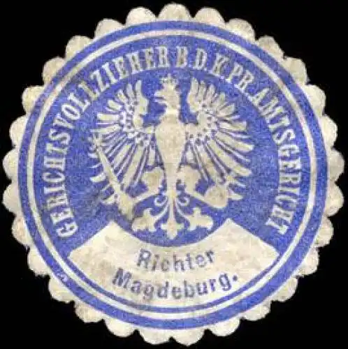 Richter - Gerichtsvollzieher bei dem K.Pr. Amtsgericht - Magdeburg