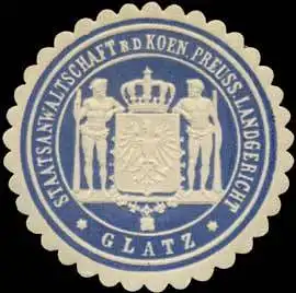 Staatsanwaltschaft bei dem K.Pr. Landgericht Glatz