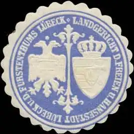 Landgericht der Freien Hansestadt Lübeck und des Fürstenthums Lübeck