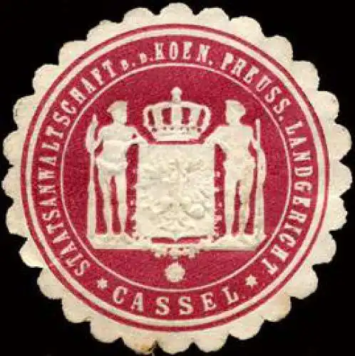 Staatsanwaltschaft bei dem K.Pr. Landgericht - Kassel