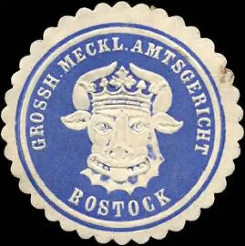 Grossherzoglich Mecklenburgische Amtsgericht - Rostock