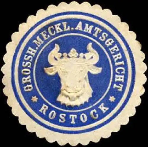 Grossherzoglich Mecklenburgische Amtsgericht - Rostock