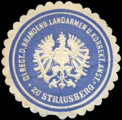 Direction der Brandenburger Landarmen und Korrektionsanstalt zu Strausberg
