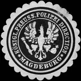 Königlich Preussische Polizei Direction - Magdeburg