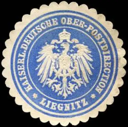 Kaiserliche Deutsche Ober - Postdirection - Liegnitz