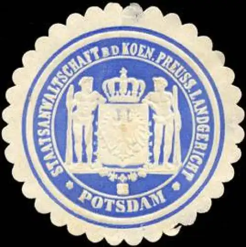 Staatsanwaltschaft bei dem Koeniglich Preussischen Landgericht Potsdam