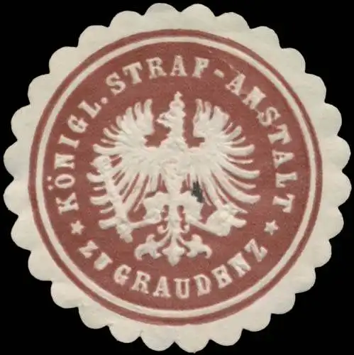 K. Strafanstalt zu Graudenz