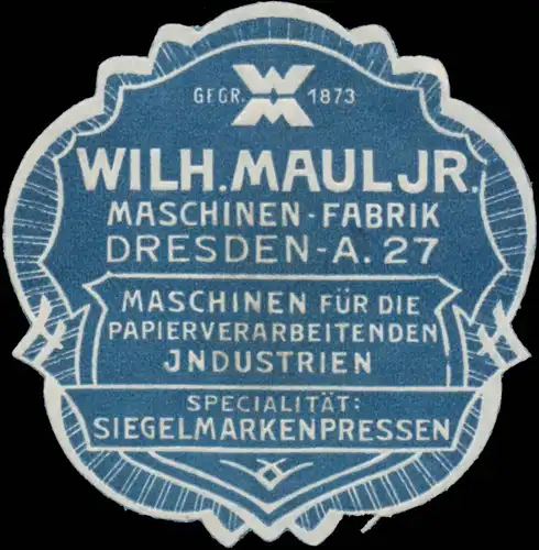 Maschinenfabrik Wilh. Maul Jr