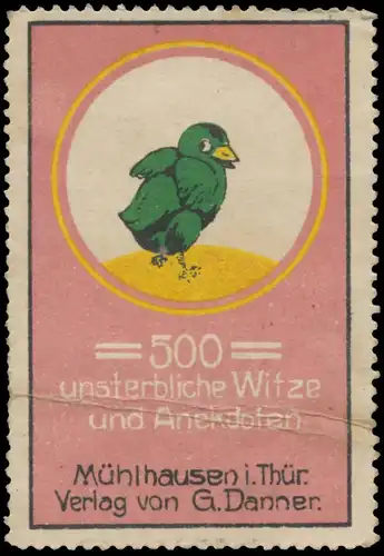 500 unsterbliche Witze und Anekdoten
