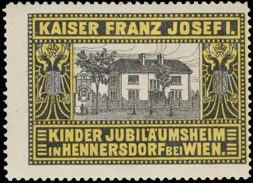 Kaiser Franz Josef I. Kinder JubilÃ¤umsheim