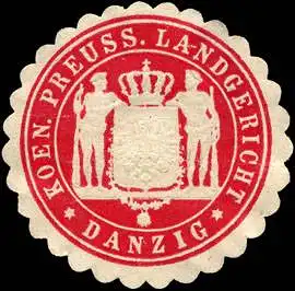 K. Pr. Landgericht - Danzig