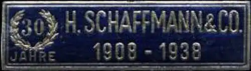 30 Jahre H. Schaffmann & Co