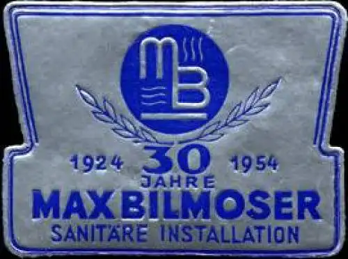 30 Jahre Max Bilmoser - SanitÃ¤re Anlagen
