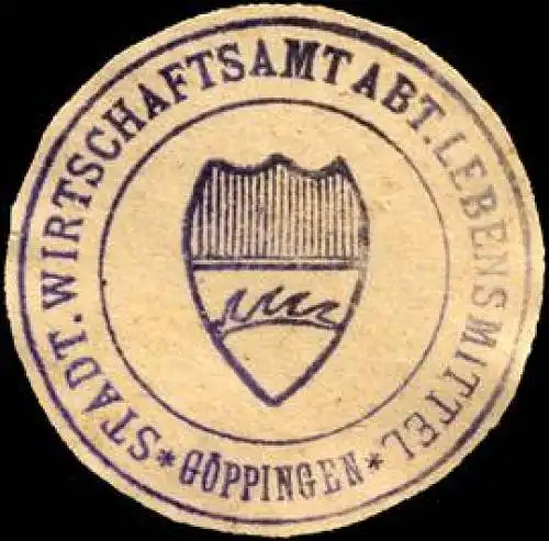 Stadt. Wirtschaftsamt Abteilung Lebensmittel - GÃ¶ppingen