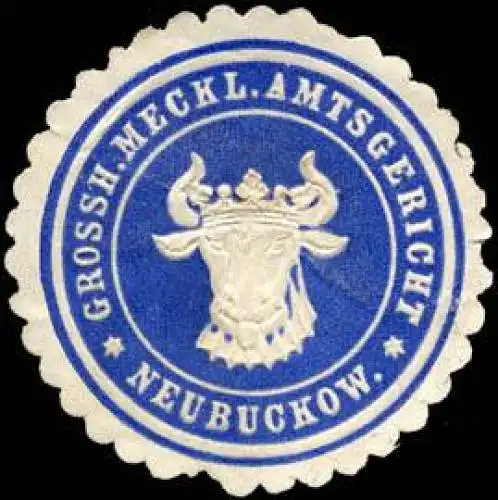 Grossherzoglich Mecklenburgische Amtsgericht - Neubuckow