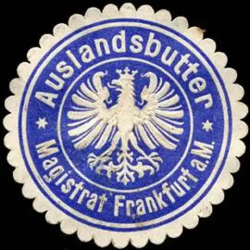 Auslandsbutter - Magistrat Frankfurt am Main