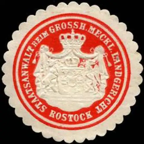 Staatsanwalt beim Grossherzoglich Mecklenburgischen Landgericht - Rostock