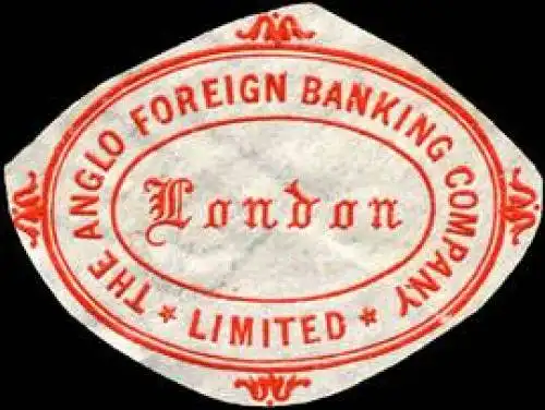 The Anglo Foreign Banking Company - Limited - London