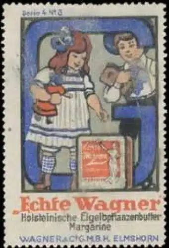 Echte Wagner Margarine - Kind mit Puppe