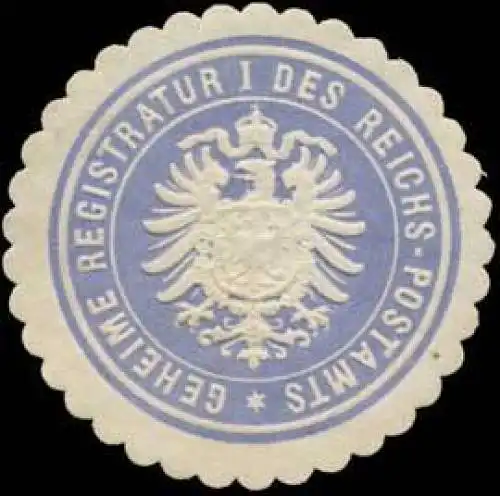 Geheime Registratur I des Reichs-Postamts