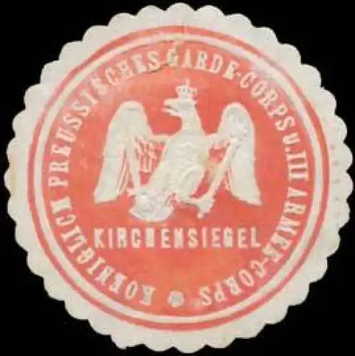 Kirchensiegel K.Pr. Garde-Corps und III. Armee-Corps