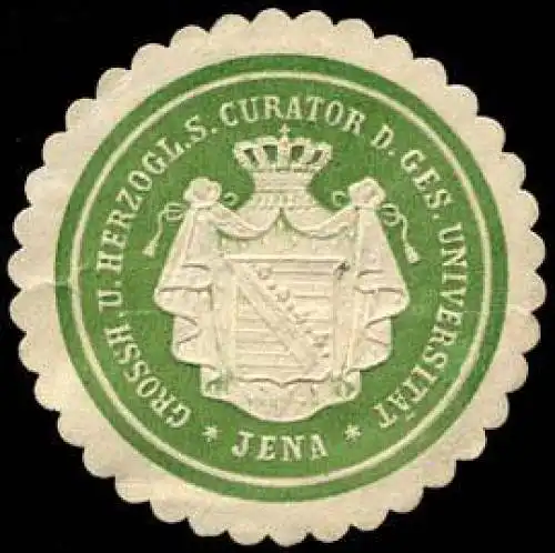 Gros. und Herz. Curator der Ges. UniversitÃ¤t-Jena