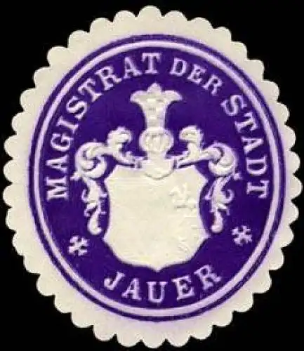 Magistrat der Stadt - Jauer