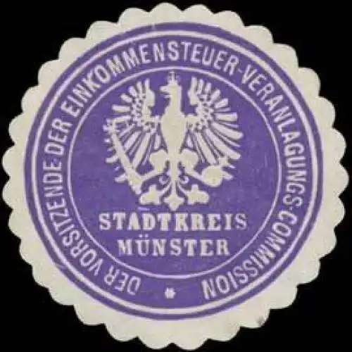 Der Vorsitzende der Einkommensteuer - Veranlagungs - Commission - Stadtkreis MÃ¼nster