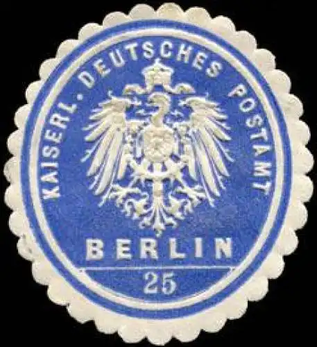 Kaiserlich Deutsches Postamt Berlin 25