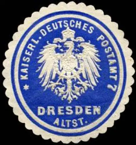 Kaiserlich Deutsches Postamt 7 Dresden Altstadt