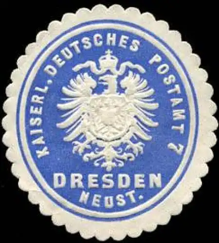 Kaiserlich Deutsches Postamt 7 Dresden Neustadt