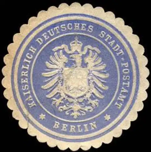 Kaiserlich Deutsches Stadt - Postamt - Berlin