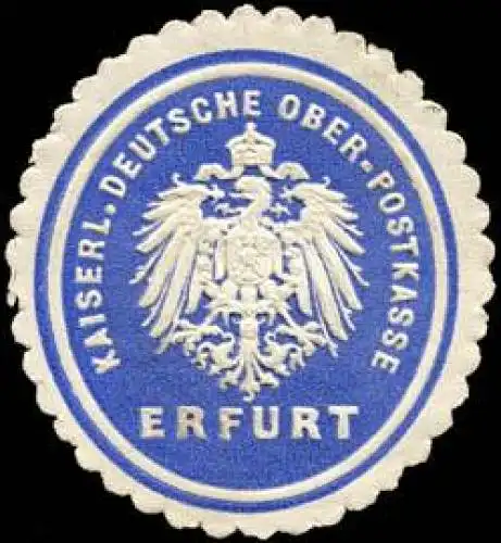 Kaiserlich Deutsche Ober - Postkasse Erfurt