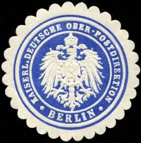 Kaiserliche Deutsche Ober - Postdirektion