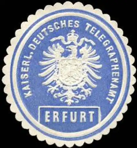 Kaiserlich Deutsches Telegraphenamt Erfurt