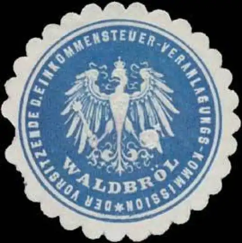 Der Vorsitzende der Einkommensteuer-Veranlagungs-Kommission WaldbrÃ¶l