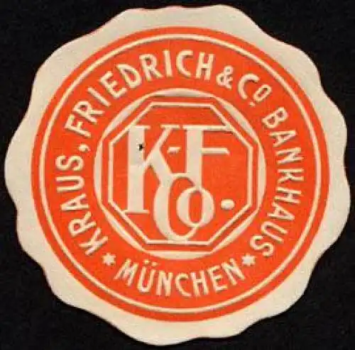 Kraus. Friedrich & Co. Bankhaus - MÃ¼nchen
