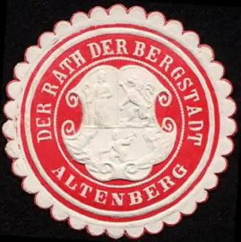 Der Rat der Bergstadt Altenberg