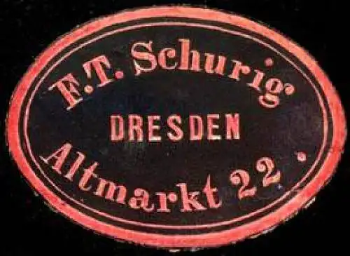 F. T. Schurig - Dresden